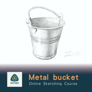 Beginner Drawing Course –Metal bucket(Video + Templates)